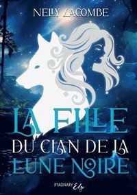 bokomslag fille du clan de la lune noire