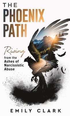 Emily Clark - Phoenix Path, Inbunden