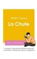 Albert Camus - Réussir son Bac de français 2026 : Analyse du roman La Chute de Albert Camus, Häftad