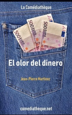 bokomslag El olor del dinero