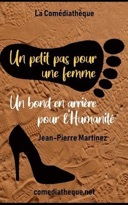 Un petit pas pour une femme, un bond en arrire pour l'Humanit 1