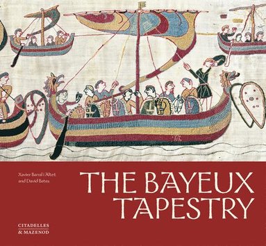 bokomslag The Bayeux Tapestry