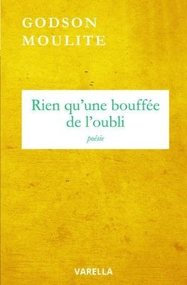 bokomslag Rien qu'une bouffée de l'oubli