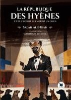 Salah Ali Ngab - république des hyènes, Häftad. Tillgänglighet: Lägg i varukorg