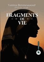 Yamina Benmessaoud - Fragments de vie, Häftad. Tillgänglighet: Lägg i varukorg