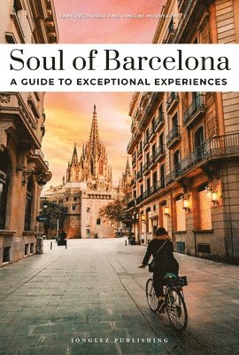 Soul of Barcelona Guide