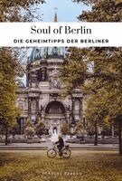 Thomas Jonglez - Soul of Berlin, Häftad
