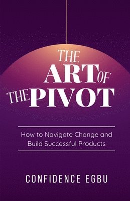 The Art Of The Pivot 1