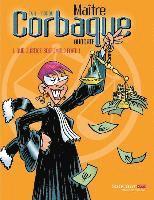Zidrou, E411 - Maître Corbaque: Que justice soit (mal) faite !, Häftad