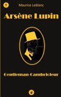 Maurice Leblanc - Arsène Lupin, Gentleman-Cambrioleur, Häftad