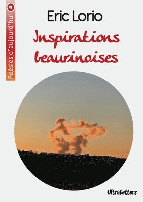 Eric Lorio - Inspirations beaurinoises, Häftad. Tillgänglighet: Lägg i varukorg