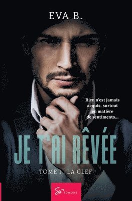 bokomslag Je t'ai rêvée - Tome 1