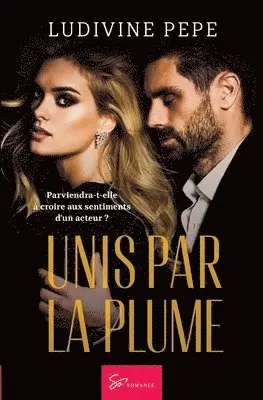 Ludivine Pepe - Unis par la plume, Häftad. Tillgänglighet: Lägg i varukorg