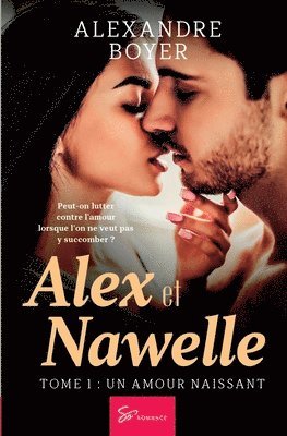 bokomslag Alex et Nawelle - Tome 1