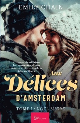 Emily Chain - Aux délices d'Amsterdam - Tome 1, Häftad