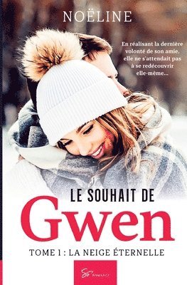 bokomslag Le Souhait de Gwen - Tome 1