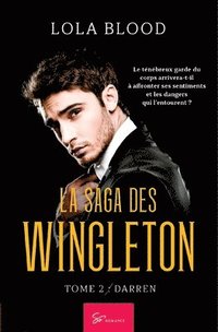 bokomslag La Saga des Wingleton - Tome 2