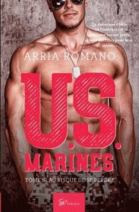 bokomslag U.S. Marines - Tome 5