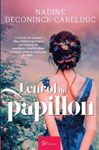 bokomslag L'envol du papillon