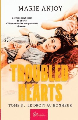 bokomslag Troubled Hearts - Tome 3