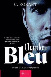 bokomslag Chardon bleu - Tome 1