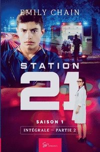 bokomslag Station 21 - Saison 1