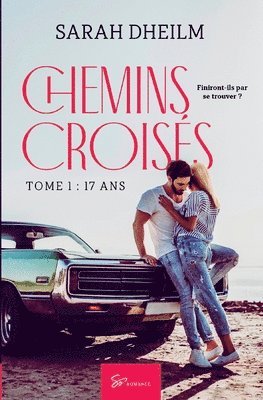 Chemins croiss - Tome 1 1