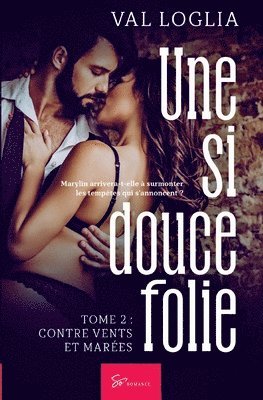 bokomslag Une si douce folie - Tome 2