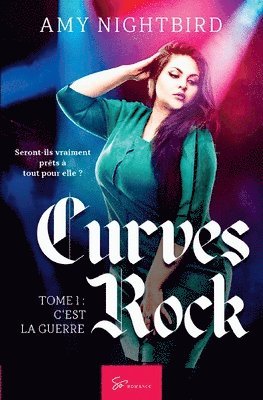 Amy Nightbird - Curves Rock - C'est la guerre, Häftad