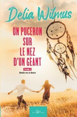 bokomslag puceron sur le nez d'un géant - Tome 3