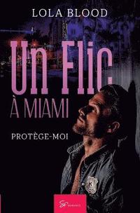 bokomslag Un Flic  Miami