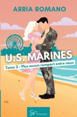 bokomslag U.S. Marines - Tome 2