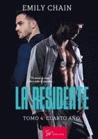 bokomslag La residente - Tomo 4