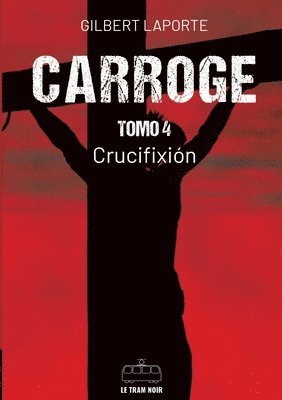 Carroge - Tomo 4