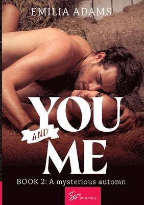 You... and Me - Tome 2
