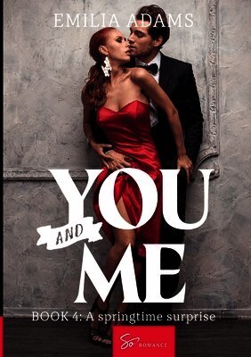 You... And me - Tome 4