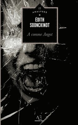 Edith Soonckindt - A comme Angot, Häftad
