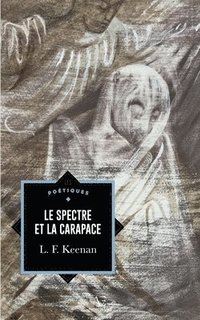 bokomslag Spectre et la Carapace