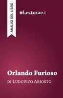 bokomslag Orlando Furioso - Ludovico Ariosto (analisi del libro)