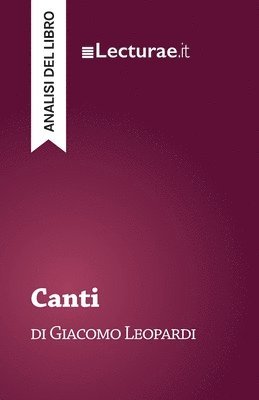 bokomslag Canti - Giacomo Leopardi (analisi del libro)