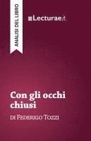 bokomslag Con gli occhi chiusi - Federigo Tozzi (analisi del libro)