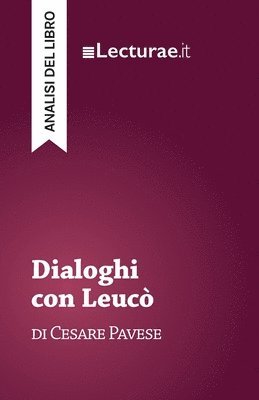 bokomslag Dialoghi con Leucò - Cesare Pavese (analisi del libro)