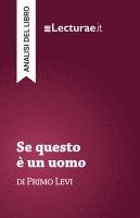 bokomslag Se questo è un uomo - Primo Levi (analisi del libro)