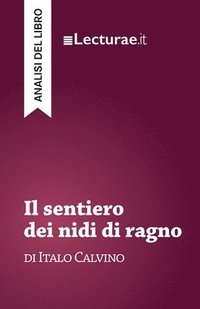 bokomslag sentiero dei nidi di ragno - Italo Calvino (analisi del libro)