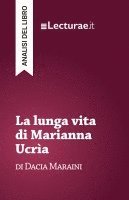 bokomslag La lunga vita di Marianna Ucrìa - Dacia Maraini (analisi del libro)
