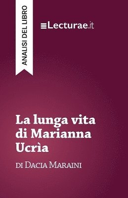 bokomslag lunga vita di Marianna Ucrìa - Dacia Maraini (analisi del libro)
