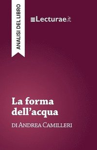 bokomslag forma dell'acqua - Andrea Camilleri (analisi del libro)