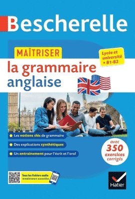 Bescherelle - Matriser la grammaire anglaise (grammaire & exercices) 1