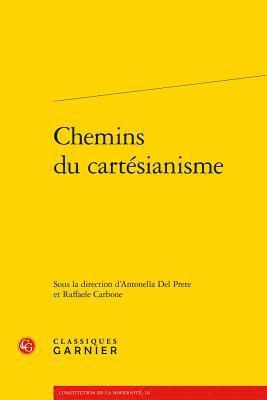 Raffaele Carbone, Antonella del Prete - Chemins Du Cartesianisme, Häftad
