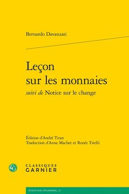 Bernardo Davanzati - Lecon Sur Les Monnaies, Häftad